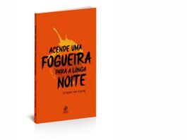Acende uma fogueira para a longa noite